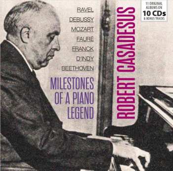 Album Ludwig van Beethoven: Robert Casadesus - Milestones Of A Piano Legend