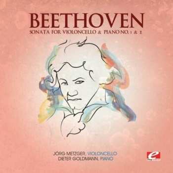 CD Ludwig van Beethoven: Sonate Für Violoncello Und Klavier Nr. 1 Op. 5,1 F-Dur = Sonata For Violoncello And Piano No. 1 Op. 5,1 F Major / Sonate Für Violoncello Und Klavier Nr. 2 Op. 5,2 g-moll = Sonata For Violoncello And Piano No. 2 Op. 5,2 G Minor / Variationen Für Violoncello