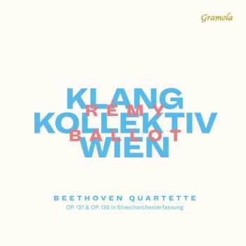 CD Ludwig van Beethoven: Streichquartette Nr. 14 & 16 (orchester-fassung)