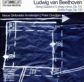 CD Ludwig van Beethoven: String Quartet In C Sharp Minor, Op. 131 / Große Fuge, Op. 133