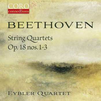 Album Ludwig van Beethoven: String Quartets Op. 18 Nos. 1-3