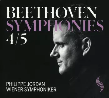Ludwig van Beethoven: Symphonies 4/5