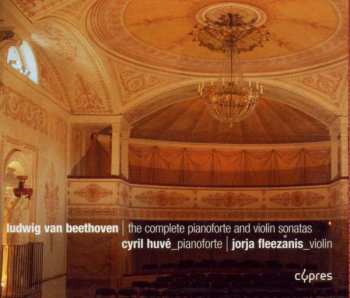 3CD Ludwig van Beethoven: The Complete Pianoforte And Violin Sonates