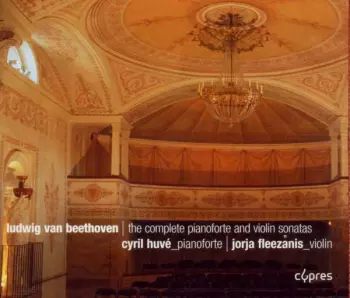 The Complete Pianoforte And Violin Sonates