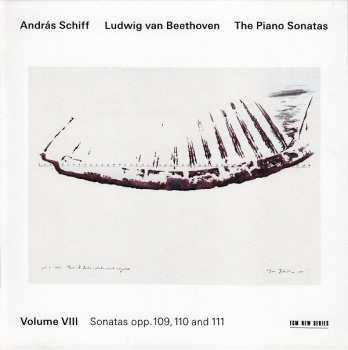 CD Ludwig van Beethoven: The Piano Sonatas, Volume VIII - Sonatas Opp. 109, 110 And 111