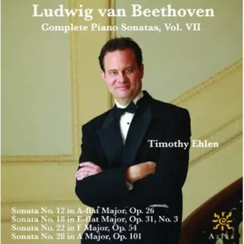 Ludwig van Beethoven: Complete Beethoven Piano Sonatas, Vol. VII