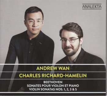 CD Ludwig van Beethoven: Sonates Pour Violon Et Piano Violin Sonatas, Nos. 1, 2, 3 & 5