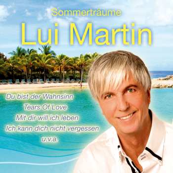 Album Lui Martin: Sommerträume