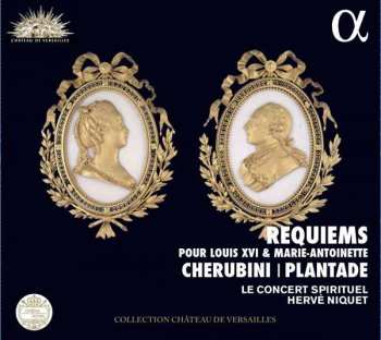 Album Hervé Niquet: Requiems Pour Louis XVI & Marie-Antoinette