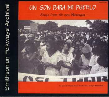 Album Luis Enrique Mejía Godoy: Antologia Un Son Para Mi Pueblo