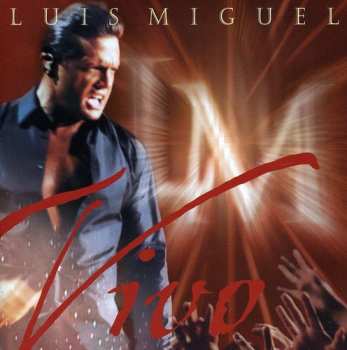 Album Luis Miguel: Vivo