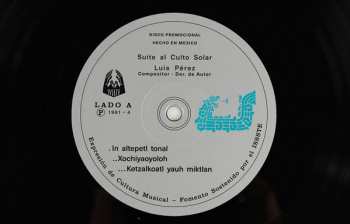 LP Luis Perez: Ipan In Xiktli Metzli, México Mágico Cósmico, En El Ombligo De La Luna.