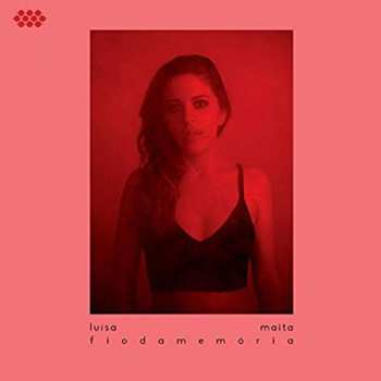 Album Luísa Maita: Fio da Memória