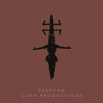 LP Luka Productions: Fasokan