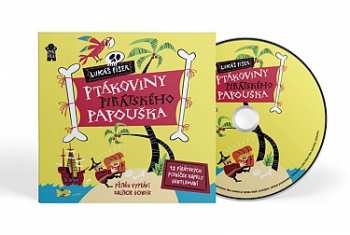 Album Lukáš Fišer: Ptákoviny Pirátského Papouška - Audio