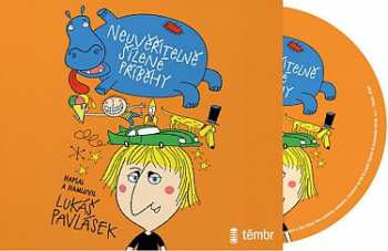 Album Lukáš Pavlásek: Neuvěřitelně šílené Příběhy