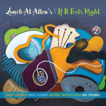 CD Lunch At Allen's: If It Feels Right