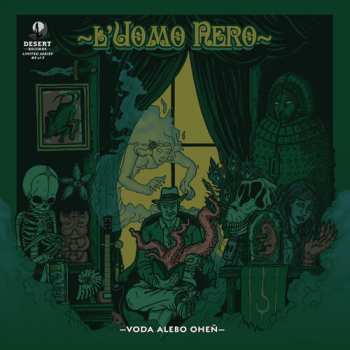 Album L'uomo Nero: Voda Alebo Ohen