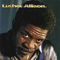 CD Luther Allison: Hand Me Down My Moonshine