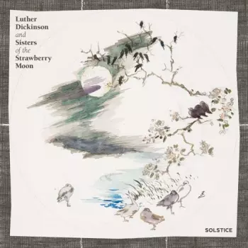 Luther Dickinson: Solstice