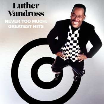 Album Luther Vandross: Never Too Much: Greatest Hits