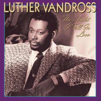 CD Luther Vandross: The Night I Fell In Love