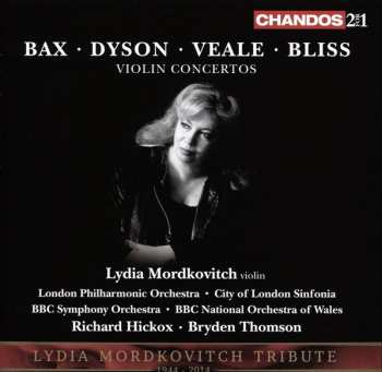 Album Lydia Mordkovitch: Bax • Dyson • Veale • Bliss: Violin Concertos 