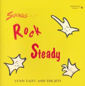 Album Lynn Taitt & The Jets: Sounds.... Rock Steady