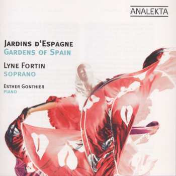 Album Lyne Fortin: Jardins D' Espagne / Gardens Of Spain