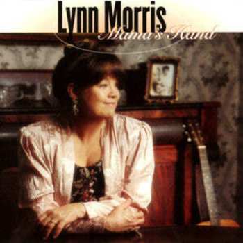 Album Lynn Morris: Mama's Hand