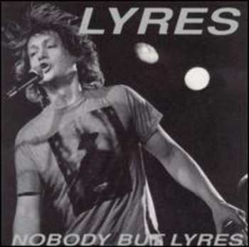 Album Lyres: Nobody But Lyres