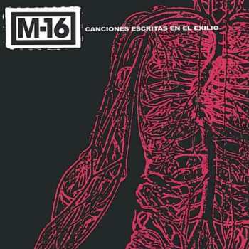 Album M-16: Canciones Escritas En El Exilio