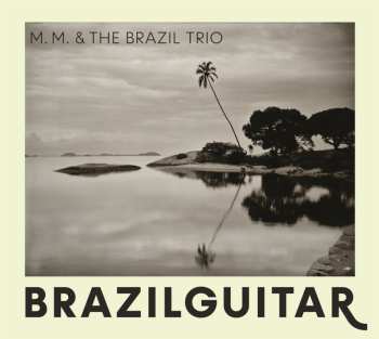 Album Martin Müller: Brazilguitar