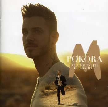 CD M. Pokora: À La Poursuite Du Bonheur