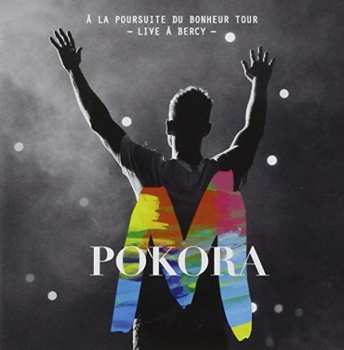 CD M. Pokora: À La Poursuite Du Bonheur Tour - Live À Bercy