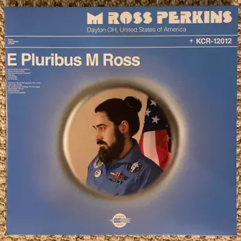 E Pluribus M Ross