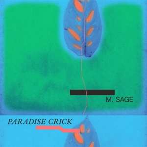 LP Matthew Sage: Paradise Crick