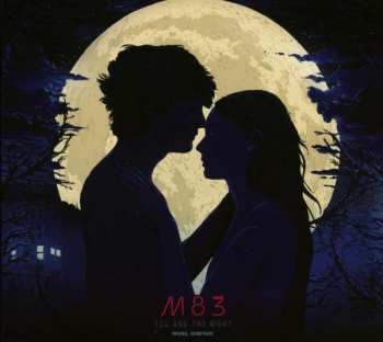 CD M83: You and the Night: Original Soundtrack