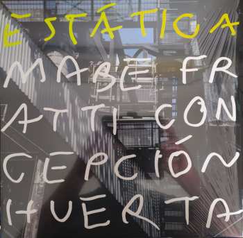 LP Mabe Fratti: Estatica LTD | CLR
