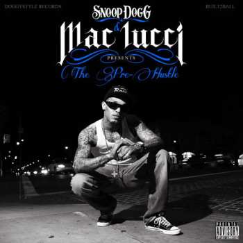 Album Mac Lucci: The Pre-Hustle