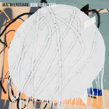 CD Mac McCaughan: Non-Believers