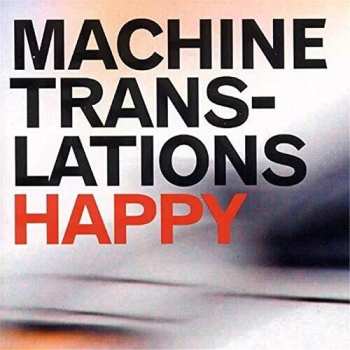 Album Machine Translations: Happy