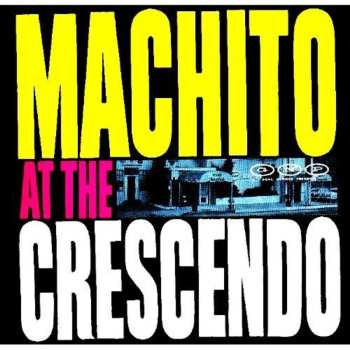 CD Machito: Machito At The Crescendo