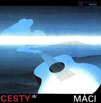 Album Máci: Cesty /2/