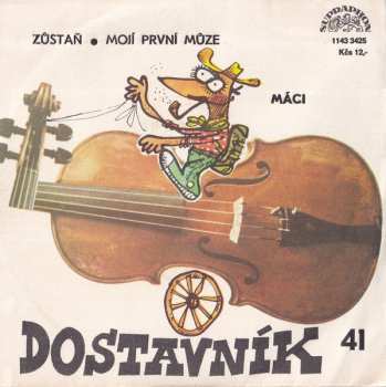 Album Máci: Zůstaň ● Mojí První Můze