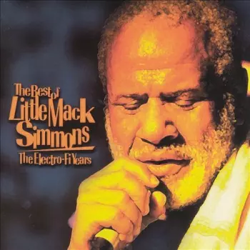 Mack Simmons: The Electro-Fi Years
