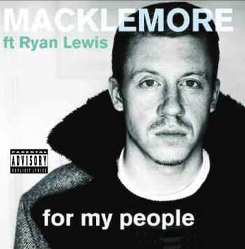 CD Macklemore: For My People