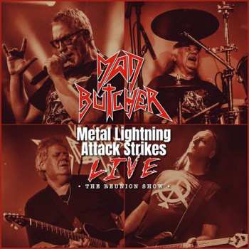 Album Mad Butcher: Metal Lightning Attack Strikes Live