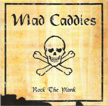 CD Mad Caddies: Rock The Plank