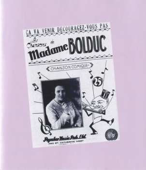 3CD/Doos Madame Bolduc: L'anthologie